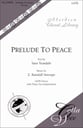 Prelude to Peace SATB choral sheet music cover